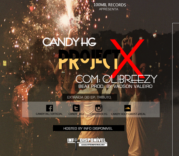 Candy-HG-–-Project-X-feat.-Olibreezy-Beat-Vadsonz-Valeiro