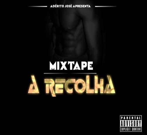 AJ - Mixtape 'A Recolha'