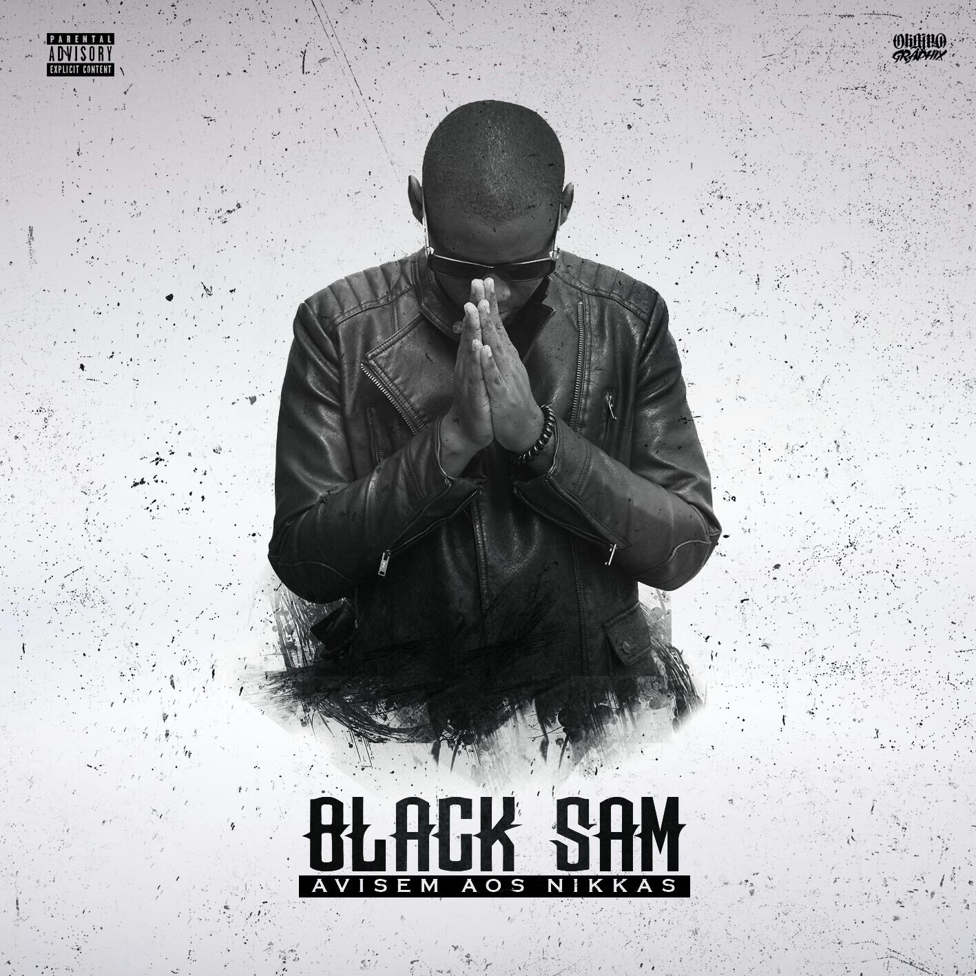 Black Sam - Avisem Aos Nikkas