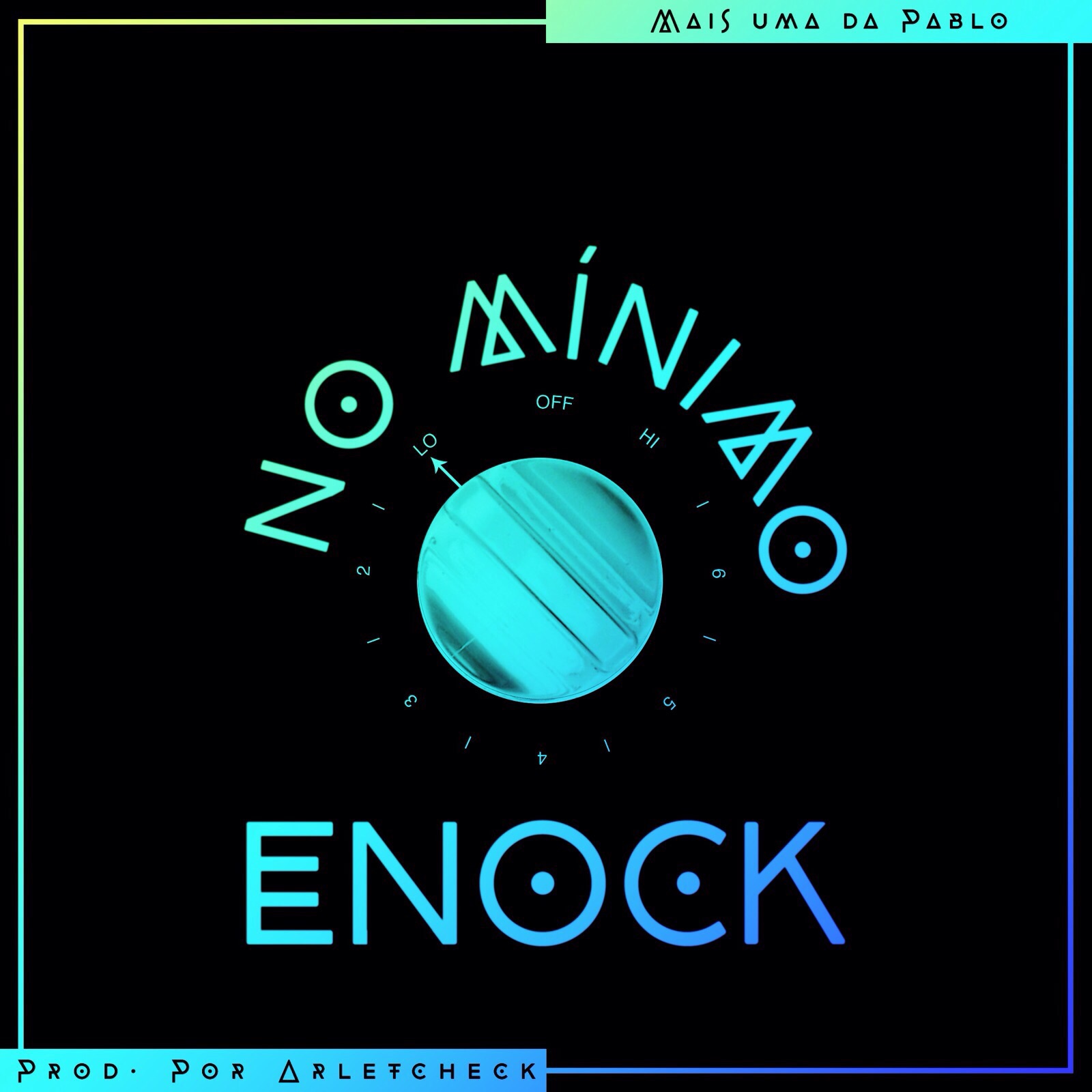 Enock - No Mínimo