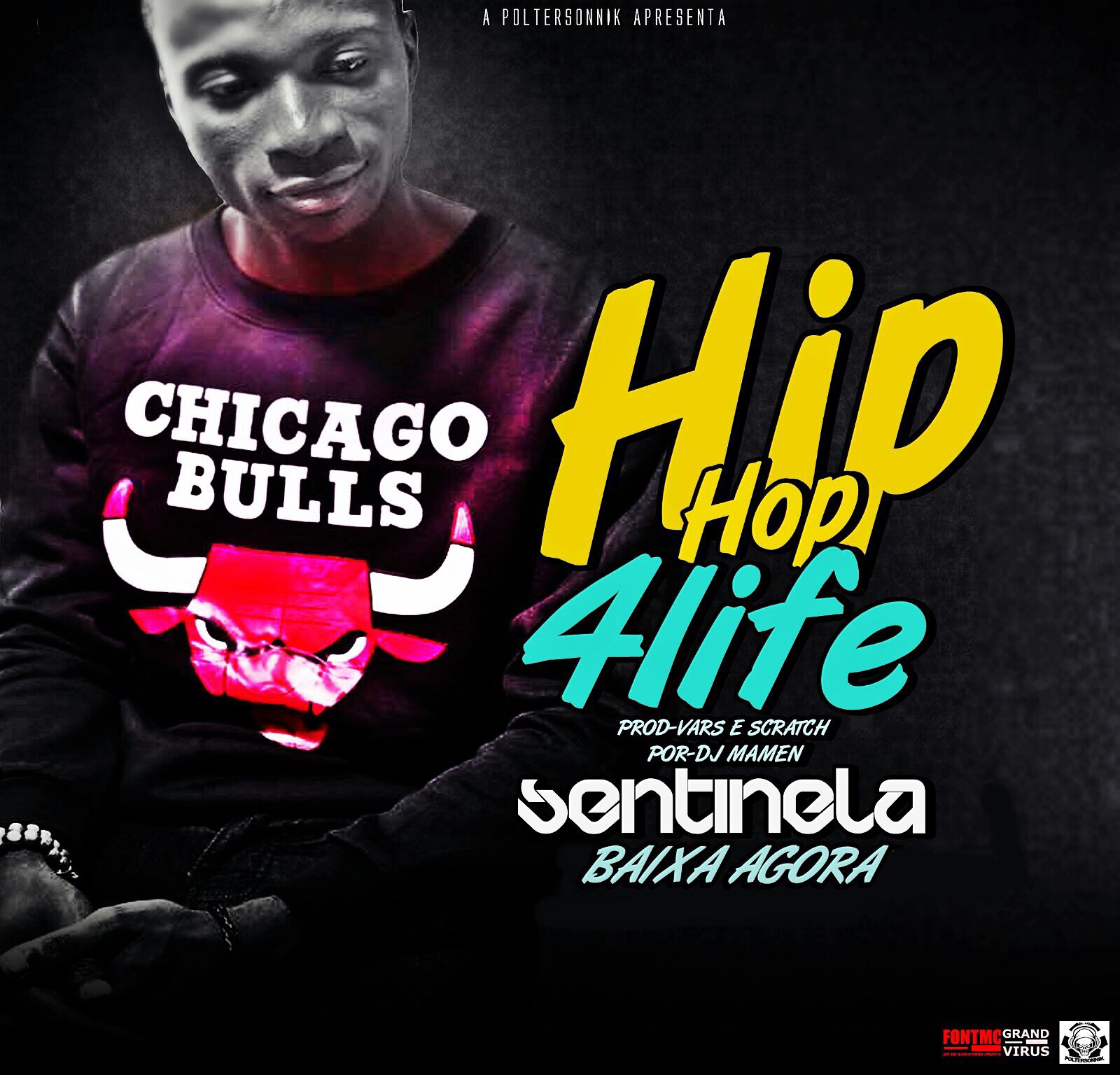 sentinela - hip hop 4 life