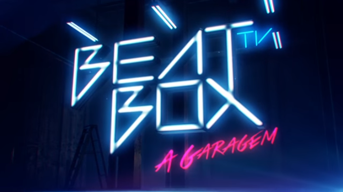 BeatBox TV - A Garagem