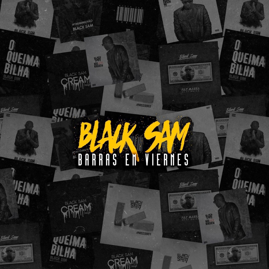Black Sam - Barras Em Viernes